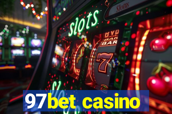 97bet casino